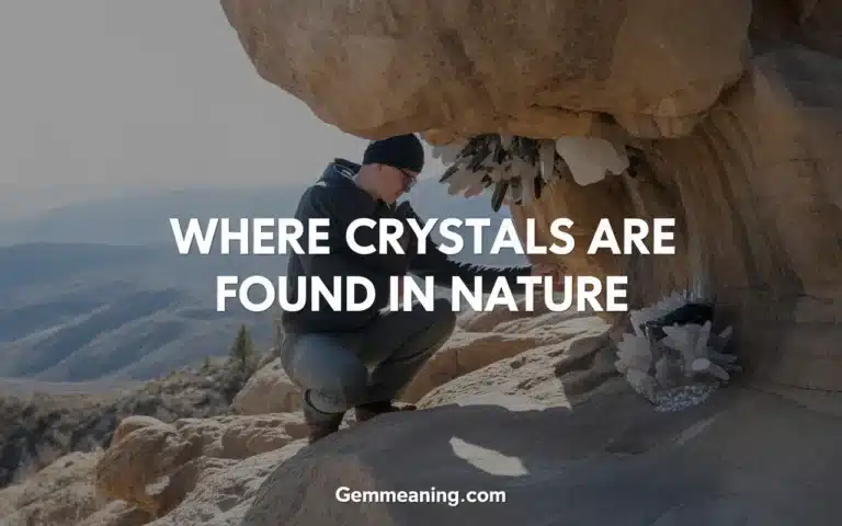 Where Crystals Are Found in Nature